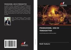 Bookcover of PRODUZIONE, USO DI TENSIOATTIVI