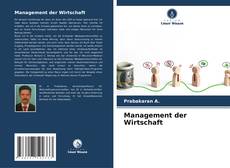 Bookcover of Management der Wirtschaft