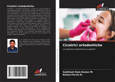 Bookcover of Cicatrici ortodontiche