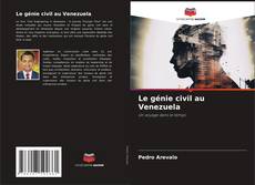 Bookcover of Le génie civil au Venezuela