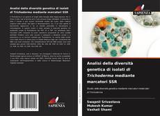 Capa do livro de Analisi della diversità genetica di isolati di Trichoderma mediante marcatori SSR 