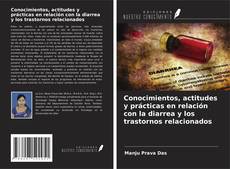 Обложка Conocimientos, actitudes y prácticas en relación con la diarrea y los trastornos relacionados