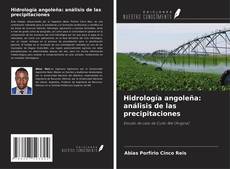 Copertina di Hidrología angoleña: análisis de las precipitaciones