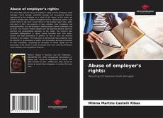 Portada del libro de Abuse of employer's rights: