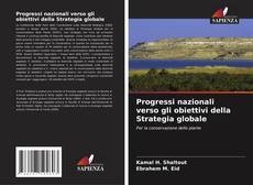 Bookcover of Progressi nazionali verso gli obiettivi della Strategia globale