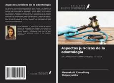 Capa do livro de Aspectos jurídicos de la odontología 
