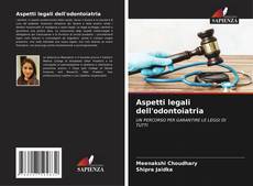 Capa do livro de Aspetti legali dell'odontoiatria 