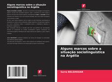 Portada del libro de Alguns marcos sobre a situação sociolinguística na Argélia