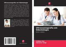 Ultrassonografia em Odontologia的封面