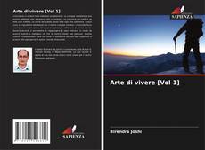 Bookcover of Arte di vivere [Vol 1]