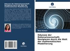 Bookcover of Odyssee der Datenwissenschaft: Navigieren durch die Welt der mathematischen Modellierung