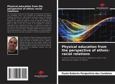 Capa do livro de Physical education from the perspective of ethnic-racial relations 