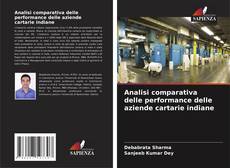 Bookcover of Analisi comparativa delle performance delle aziende cartarie indiane