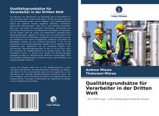Buchcover von Qualitätsgrundsätze für Verarbeiter in der Dritten Welt