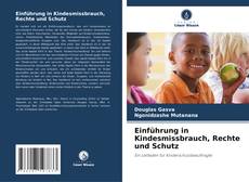 Capa do livro de Einführung in Kindesmissbrauch, Rechte und Schutz 