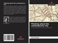 Capa do livro de Thinking about the contemporary city 