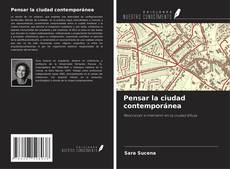 Couverture de Pensar la ciudad contemporánea