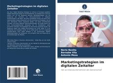 Marketingstrategien im digitalen Zeitalter kitap kapağı