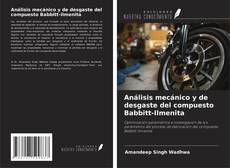 Buchcover von Análisis mecánico y de desgaste del compuesto Babbitt-Ilmenita