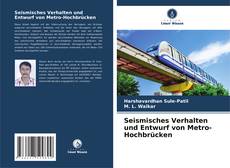 Portada del libro de Seismisches Verhalten und Entwurf von Metro-Hochbrücken