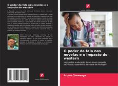 Capa do livro de O poder da fala nas novelas e o impacto do western 