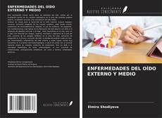 Обложка ENFERMEDADES DEL OÍDO EXTERNO Y MEDIO
