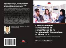 Copertina di Caractéristiques structurelles et sémantiques de la terminologie économique et financière