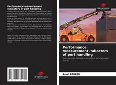 Copertina di Performance measurement indicators of port handling