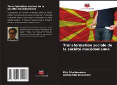 Buchcover von Transformation sociale de la société macédonienne
