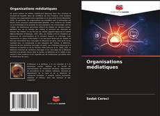 Buchcover von Organisations médiatiques