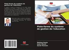 Capa do livro de Plate-forme du système de gestion de l'éducation 