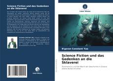 Capa do livro de Science Fiction und das Gedenken an die Sklaverei 