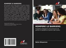 ROMPERE LE BARRIERE: kitap kapağı