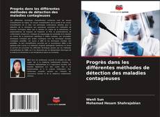 Buchcover von Progrès dans les différentes méthodes de détection des maladies contagieuses