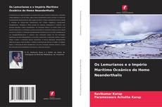 Buchcover von Os Lemurianos e o Império Marítimo Oceânico do Homo Neanderthalis