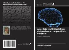 Couverture de Abordaje multidisciplinar del paciente con parálisis cerebral