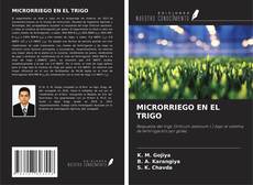 Buchcover von MICRORRIEGO EN EL TRIGO