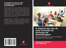 Capa do livro de O impacto da sala de aula invertida no processo de aprendizagem 