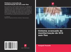 Buchcover von Sistema avançado de monitorização de ECG sem fios