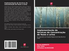 Capa do livro de Implementação de técnicas de concentração de fezes e urina 