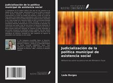 Buchcover von Judicialización de la política municipal de asistencia social