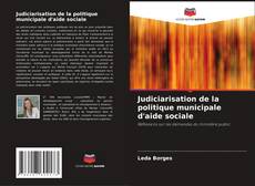 Buchcover von Judiciarisation de la politique municipale d'aide sociale