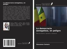 Buchcover von La democracia senegalesa, en peligro