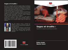 Bookcover of Sages et érudits :