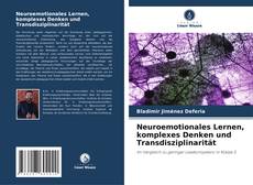 Capa do livro de Neuroemotionales Lernen, komplexes Denken und Transdisziplinarität 