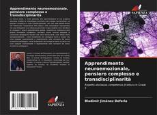Copertina di Apprendimento neuroemozionale, pensiero complesso e transdisciplinarità