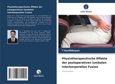 Capa do livro de Physiotherapeutische Effekte der postoperativen lumbalen interkorporellen Fusion 