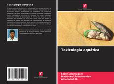 Toxicologia aquática kitap kapağı