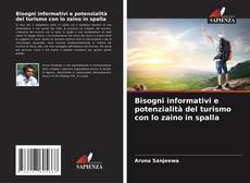 Bookcover of Bisogni informativi e potenzialità del turismo con lo zaino in spalla