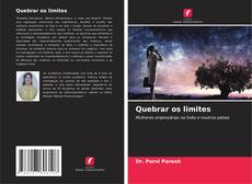 Bookcover of Quebrar os limites